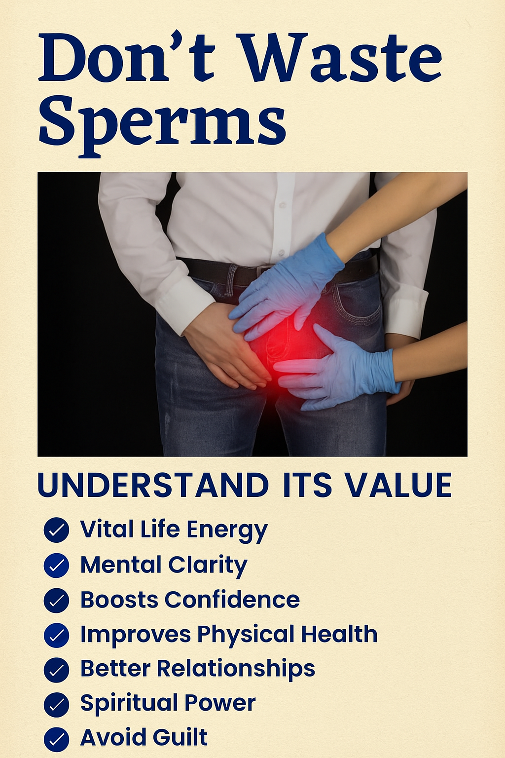 dont waste your sperms